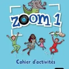 Zoom 1 Cahier d' Exercices Maison Des Langues 9788415620587
