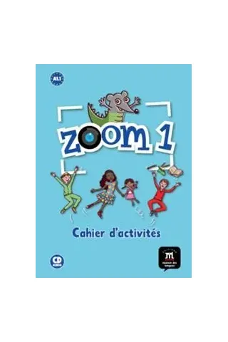 Zoom 1 Cahier d' Exercices (+CD)