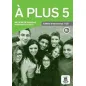 A plus 5 Cahier (+CD)