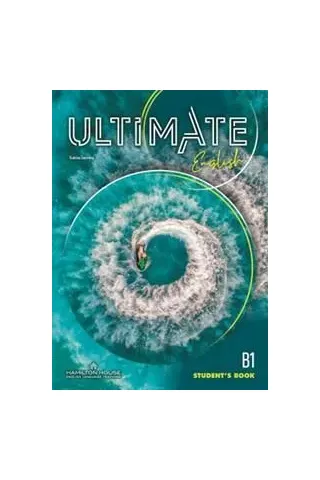 Ultimate English B1 Student's book Hamilton House 9789925315673