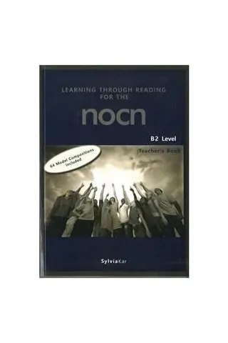 Learning Through Reading for the NOCN B2 Teacher's book