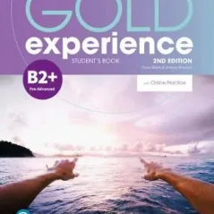 Gold Experience B2+ Student's book + ONLINE PRACTICE 2nd edition Pearson 9781292237282