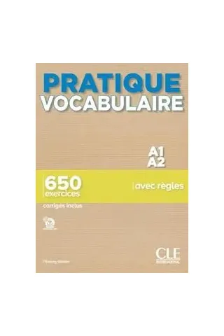 Pratique Vocabulaire A1-A2 (+650 Exercises+Corriges)