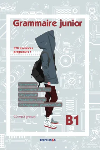 Grammaire Junior B1 +MP3 Trait D'Union 9789606240409