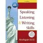 Speaking Listening and Writing Skills for the Michigan ECCE (+ 6 Practice Tests) 2020