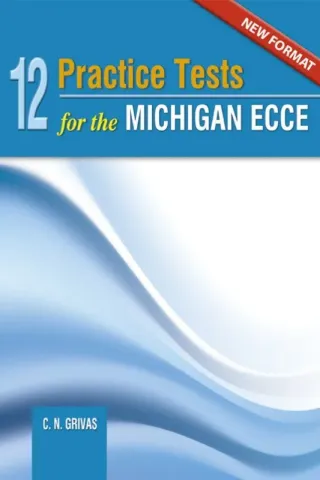 12 Practice Tests for the Michigan Ecce 2020 Grivas Publications 978-960-613-145-5