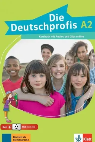 Die Deutschprofis A2 Kursbuch mit Audios und Clips online + Klett Book-App  Klett Hellas 978-960-582-116-6