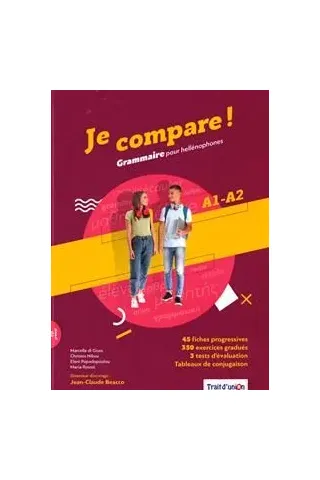 Je Compare! Grammaire A1-A2