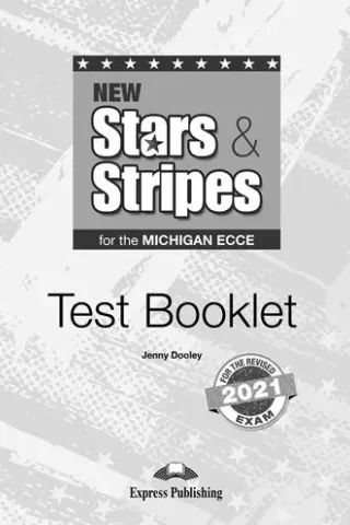 New Stars & Stripes For The Michigan Ecce Test For The Revised 2021 Exam