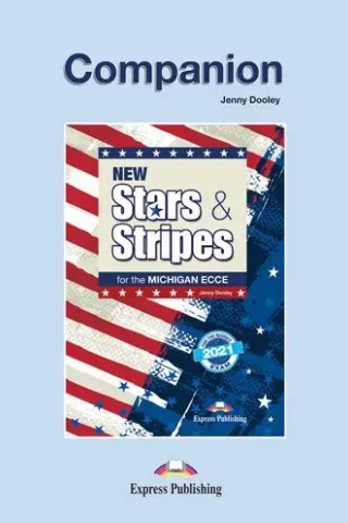 New Stars & Stripes For The Michigan Ecce Companion For The Revised 2021 Exam