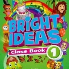 Bright Ideas 1 Student's Book Oxford University Press 978-0-19-411054-9