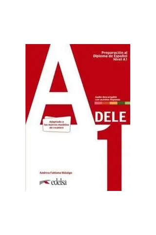 DELE A1 LIBRO DEL ALUMNO (+DOWNLOADABLE AUDIO) 2020