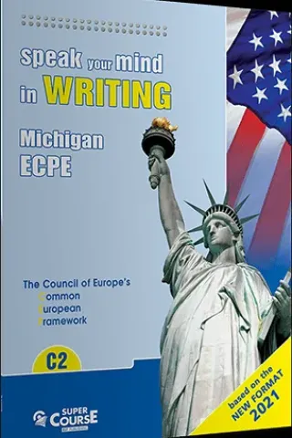 Speak your mind in writing ECPE C2 2021