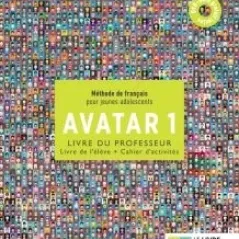 Avatar 1 Livre du professeur Le Livre Ouvert 9786185258498