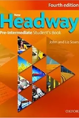 New Headway Pre Intermediate Student's Book 4th Edition