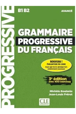 Grammaire Progressive Francais Avance (+400 Exercices) (+CD) 3rd Edition