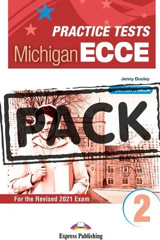 Practice Tests for the Michigan ECCE 2 Teacher's book (with DigiBooks App) 2021 Exam