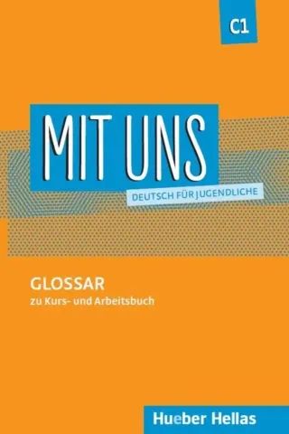 Mit uns C1 Glossar Hueber Hellas 9789605480561