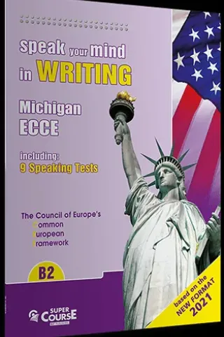 Speak your mind in writing Michigan ECCE SuperCourse Speak-mind-B2-21