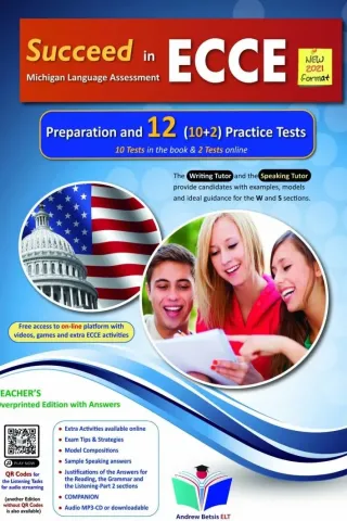 Succeed in ECCE Preparation and 12 Practice Tests 2021 Format Teacher's book