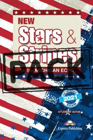 New Stars & Stripes for the Michigan ECPE for the Revised 2021 Exam Student's Book (with DigiBooks App)