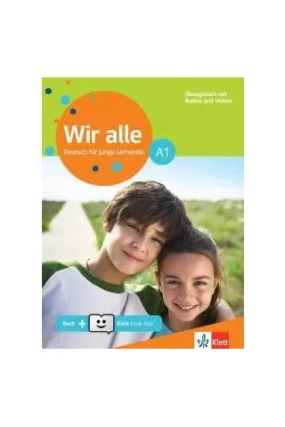 Wir alle A1 Ubungsbuch mit Glossar  +A Klett Hellas 978-960-582-112-8