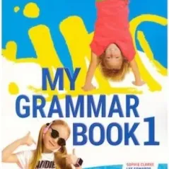 My Grammar Book 1 Student's book