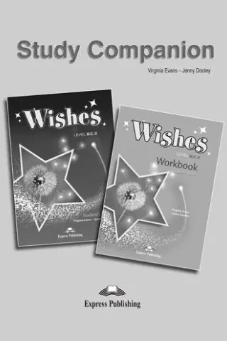 Wishes B2.2 Student's + Workbook Study Companion Revised