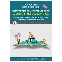 Motorcycle's driving licence and how to get with the first try Μπουγατσάς 978-618-84892-8-8