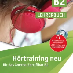 Hortraining B2 neu Lehrerbuch mit MP3-CD Καραμπάτος Χρήστος - Γερμανικές Εκδόσεις 978-960-465-077-4