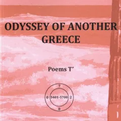 Odyssey of another Greece. Poems Τ΄ Εκδόσεις ΒΚΠ 978-618-85032-8-1