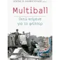 Multiball: Οκτώ κείμενα για το φλίππερ