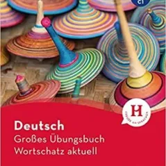 Deutsch Grobes Ubungsbuch Wortschatz Aktu Hueber Hellas 9783193017215