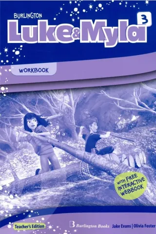 Luke & Myla 3 Workbook TEACHER'S Burlington 9789925305704