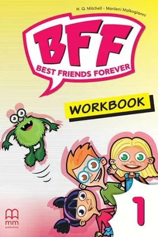 BFF - Best friends forever 1 Workbook MM Publications 9786180554342