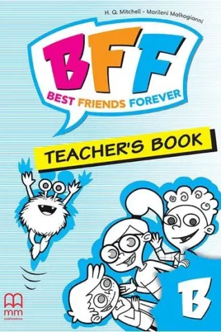 BFF - Best friends forever B Teacher's Book