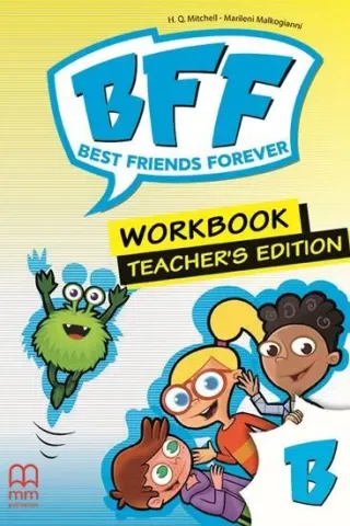 BFF - Best friends forever B Workbook (Teacher's edition)