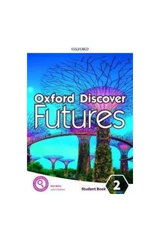 Oxford Discover Futures 2 Stude Oxford University Press 9780194114196