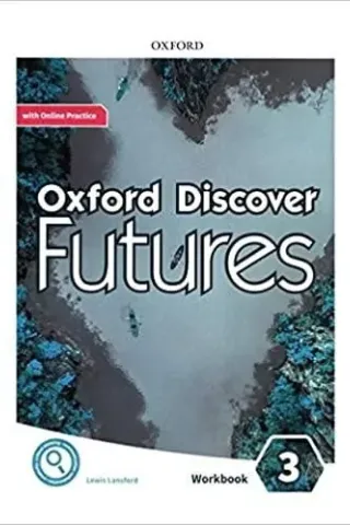 Oxford Discover Futures 3 Workbook (+Online Practice)