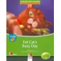 Fat cat's busy day (+CD)