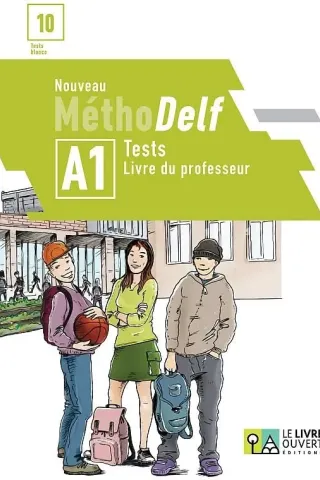 Nouveau Methodelf A1 Tests PROFESSEUR Le Livre Ouvert 9786185258849