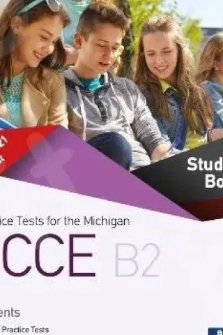 Practice Test fot the Michigan ECCE B2 Rev 2021 Student's book