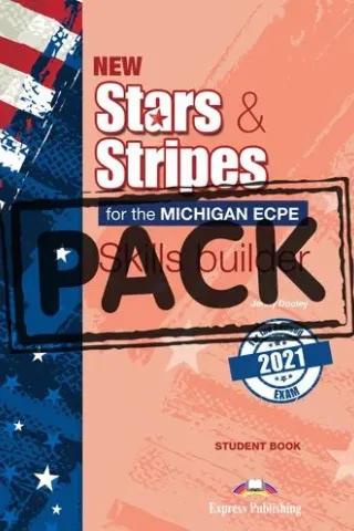 New Stars & Stripes for the Michigan ECPE for the Revised 2021 Exam Skills Builder Student's Book (with DigiBooks App)