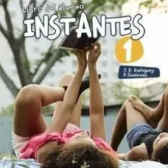 Instantes 1 Libro del Alumno Edelsa 9788490812402