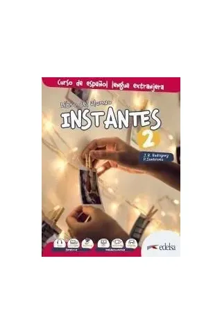 Instantes 2 Libro del Alumno Edelsa 9788490812501