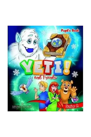 Yeti and Friends Junior A Pupils book