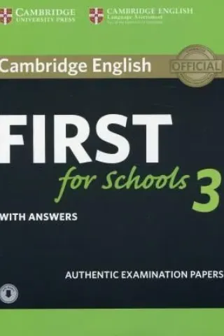 Cambridge English First for Schools 3 Self Study (student's book with Answers + Audio)