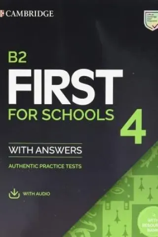 Cambridge B2 First for Schools 4 Self Study (student's book with Answers + Audio)