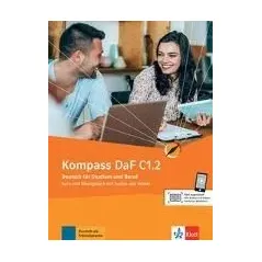 Kompass DaF C1.2 Kurs und Ubungsbuch mit Audios und Videos