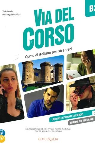 Via del Corso B2 Libro del Professore (+CD+DVD)